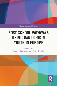 Immagine di copertina: Post-school Pathways of Migrant-Origin Youth in Europe 1st edition 9781032245713