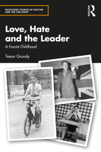 Cover image: Love, Hate and the Leader 1st edition 9781032451374