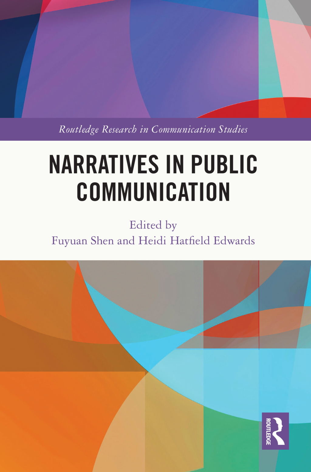 Narratives in Public Communication 1st Edition