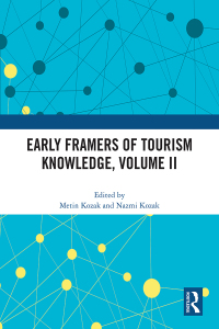 Cover image: Early Framers of Tourism Knowledge, Volume II 1st edition 9781032015644