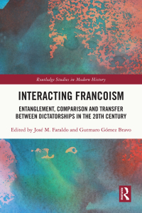 Cover image: Interacting Francoism 1st edition 9781032316024