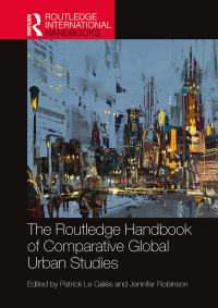 Immagine di copertina: The Routledge Handbook of Comparative Global Urban Studies 1st edition 9780367254667