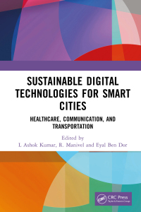 Cover image: Sustainable Digital Technologies for Smart Cities 1st edition 9781032309842