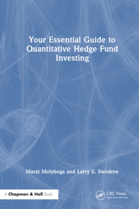 Cover image: Your Essential Guide to Quantitative Hedge Fund Investing 1st edition 9781032006963