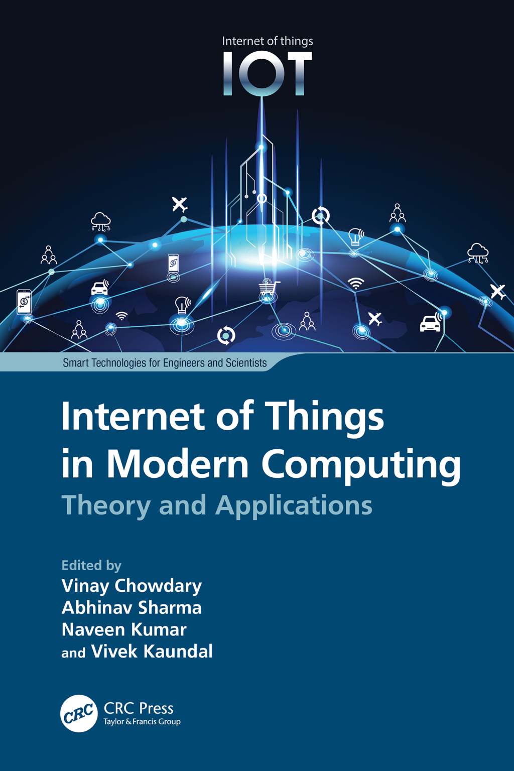Internet of Things in Modern Computing Theory and Applications 1st Edition