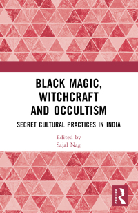 Imagen de portada: Black Magic, Witchcraft and Occultism 1st edition 9781032522500