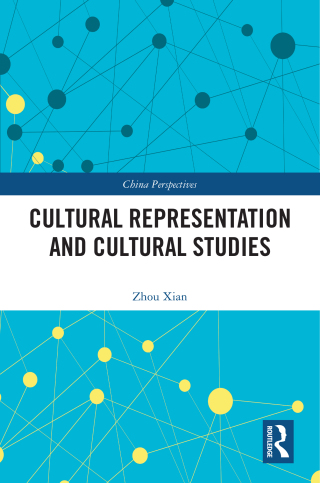 Cover image: Cultural Representation and Cultural Studies 1st edition 9781032525365