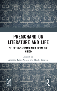 Cover image: Premchand on Literature and Life 1st edition 9781032524573