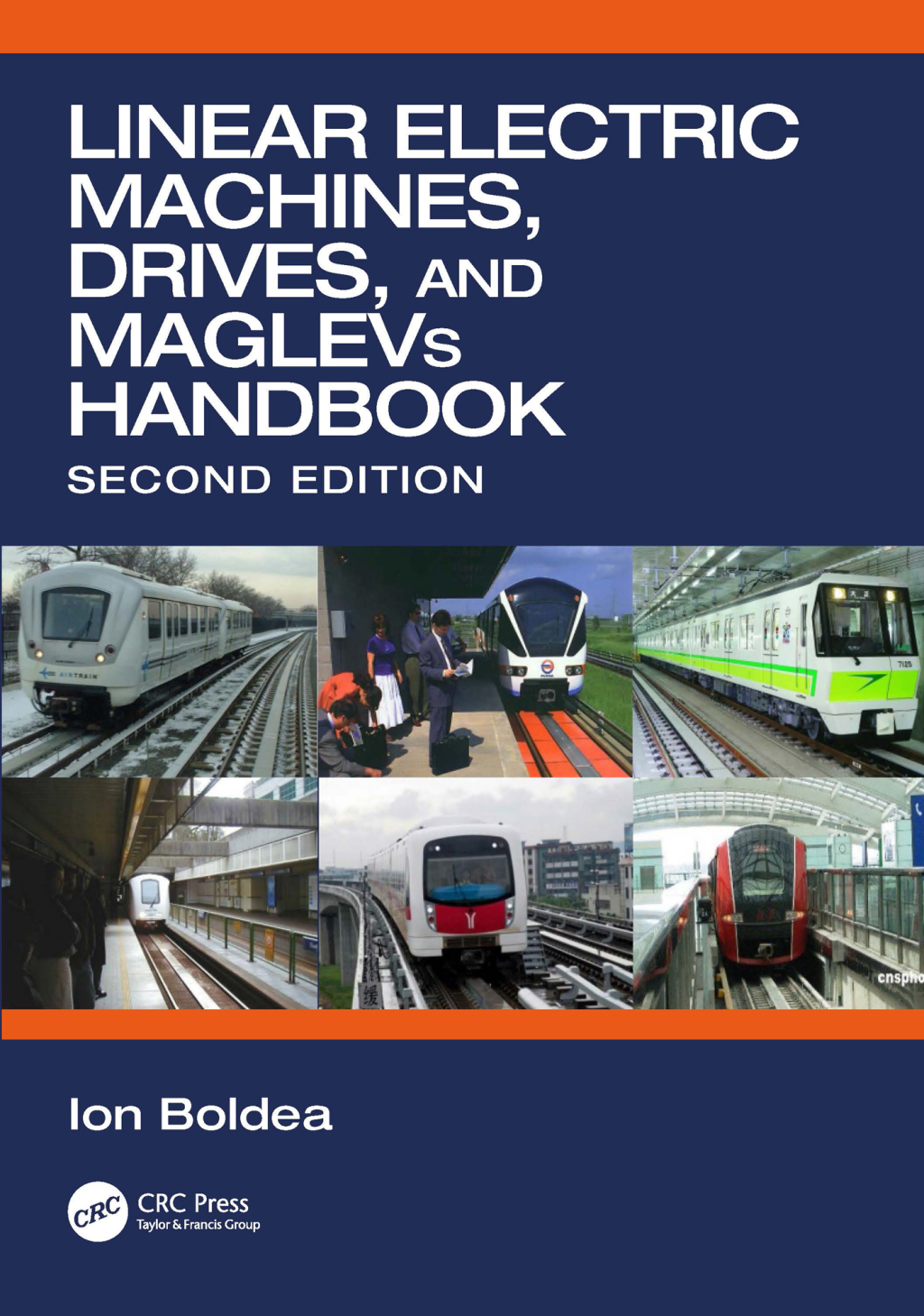 Linear Electric Machines, Drives, and MAGLEVs Handbook 2nd Edition