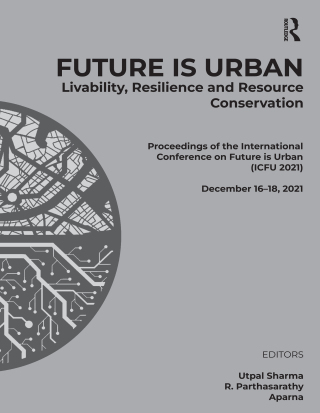 Cover image: Future is Urban: Livability, Resilience & Resource Conservation 1st edition 9781032378923