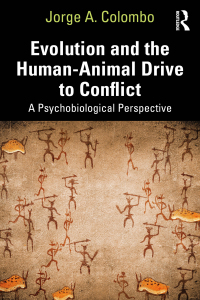 Cover image: Evolution and the Human-Animal Drive to Conflict 1st edition 9781032481623
