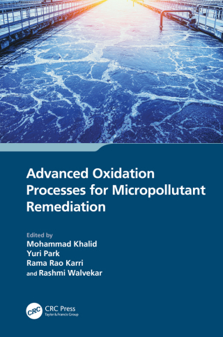Immagine di copertina: Advanced Oxidation Processes for Micropollutant Remediation 1st edition 9781032162928