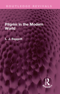 Cover image: Pilgrim in the Modern World 1st edition 9781032502021