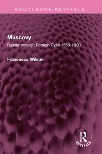 صورة الغلاف: Muscovy 1st edition 9781032485874