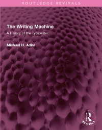 Cover image: The Writing Machine 1st edition 9781032481135