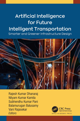Imagen de portada: Artificial Intelligence for Future Intelligent Transportation 1st edition 9781774913529