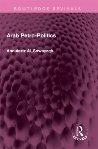 Imagen de portada: Arab Petro-Politics 1st edition 9781032481296