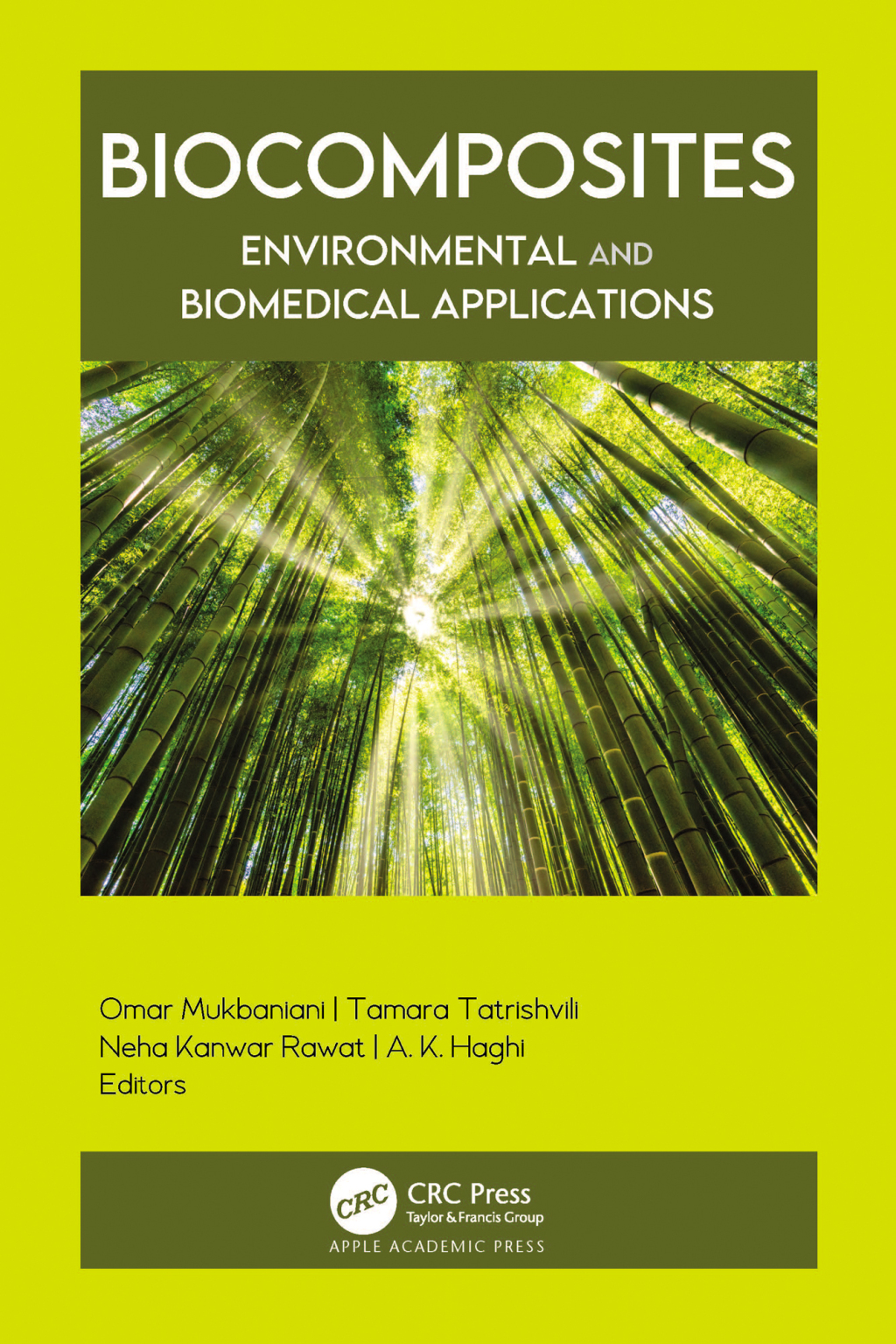 Biocomposites Environmental and Biomedical Applications 1st Edition