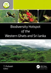 Cover image: Biodiversity Hotspot of the Western Ghats and Sri Lanka 1st edition 9781774913765