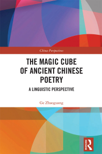 Cover image: The Magic Cube of Ancient Chinese Poetry 1st edition 9781032522890