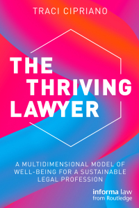 صورة الغلاف: The Thriving Lawyer 1st edition 9781032258959