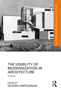 Cover image: The Visibility of Modernization in Architecture 1st edition 9781032191232