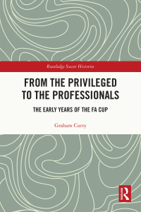 表紙画像: From the Privileged to the Professionals 1st edition 9781032258997