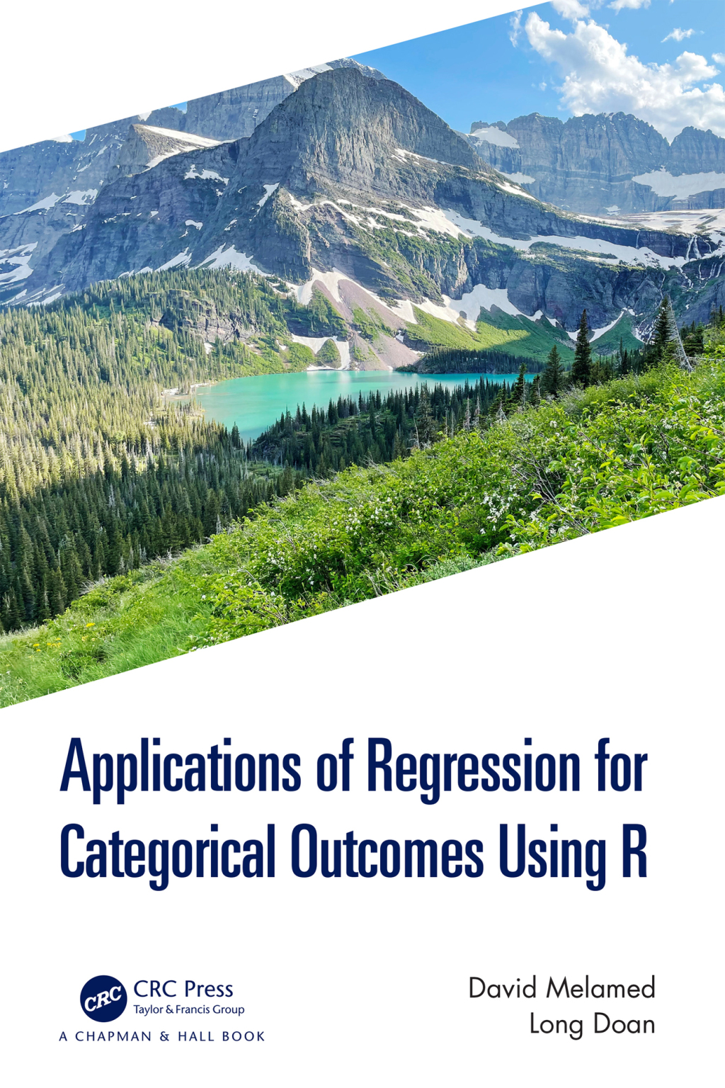 Applications of Regression for Categorical Outcomes Using R 1st Edition