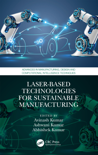 Cover image: Laser-based Technologies for Sustainable Manufacturing 1st edition 9781032392738