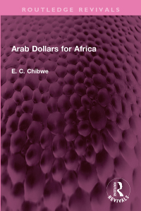 Cover image: Arab Dollars for Africa 1st edition 9781032503448