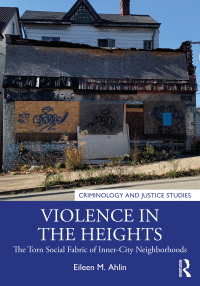 صورة الغلاف: Violence in the Heights 1st edition 9780367753429