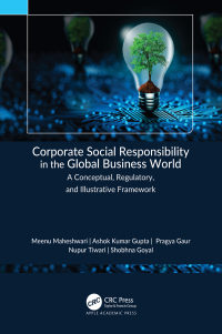 Imagen de portada: Corporate Social Responsibility in the Global Business World 1st edition 9781774915141