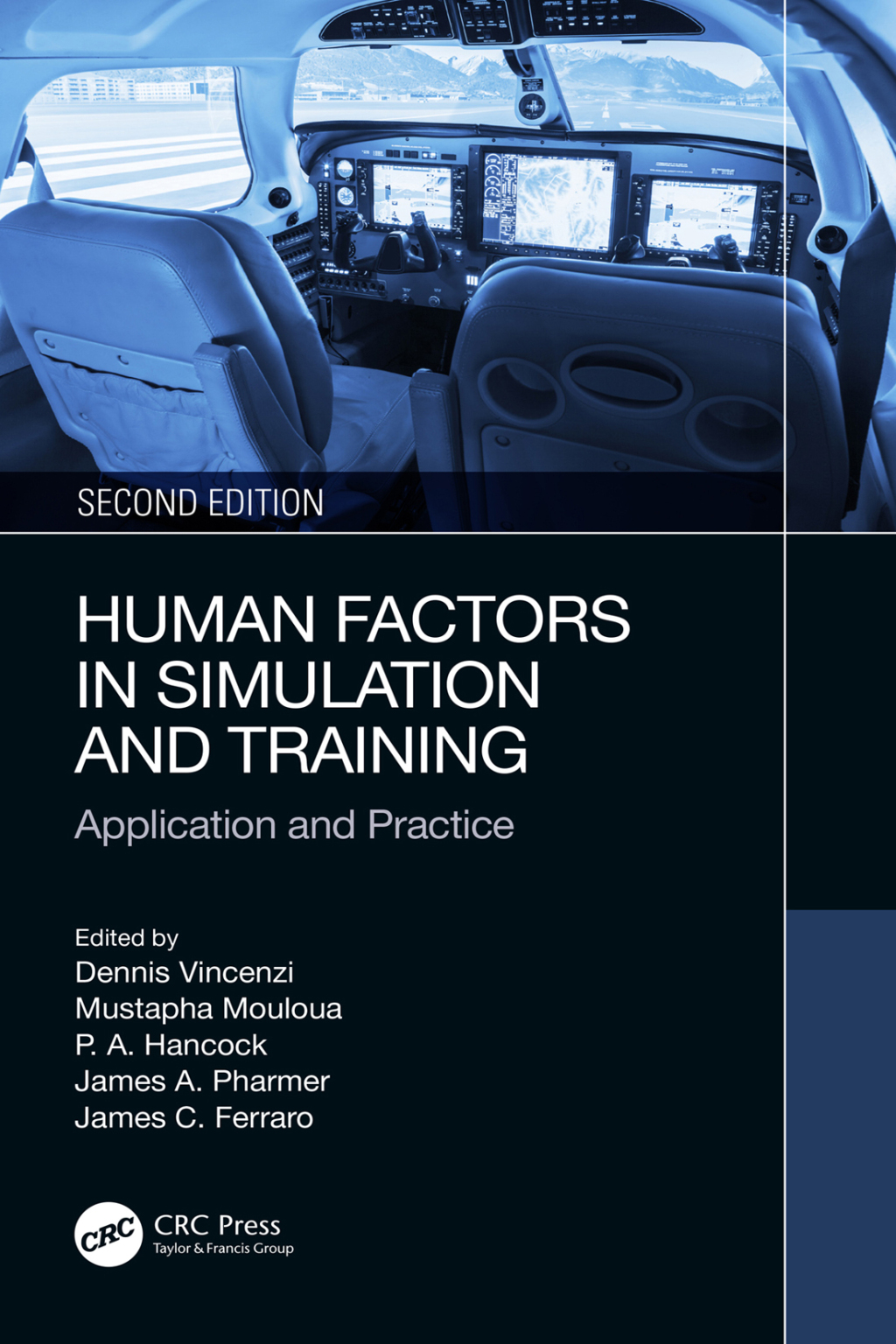 Human Factors in Simulation and Training Application and Practice 2nd Edition