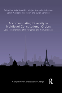 Cover image: Accommodating Diversity in Multilevel Constitutional Orders 1st edition 9781032409801