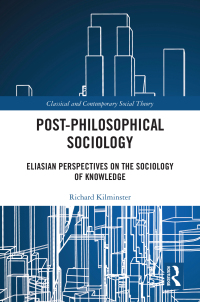 Imagen de portada: Post-Philosophical Sociology 1st edition 9781032045252