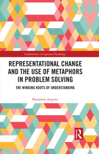 Omslagafbeelding: Representational Change and the Use of Metaphors in Problem Solving 1st edition 9781032321363