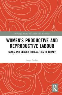 Imagen de portada: Women’s Productive and Reproductive Labour 1st edition 9780367710293