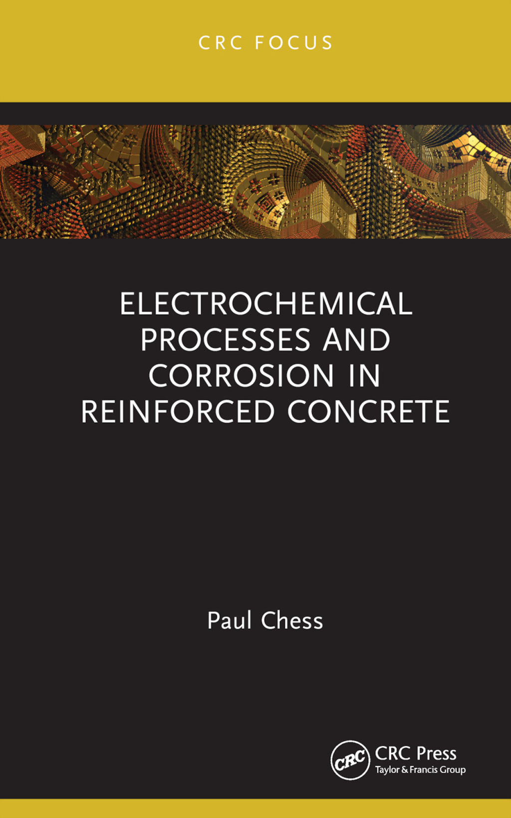 Electrochemical Processes and Corrosion in Reinforced Concrete 1st Edition