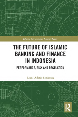 Cover image: The Future of Islamic Banking and Finance in Indonesia 1st edition 9781032494777