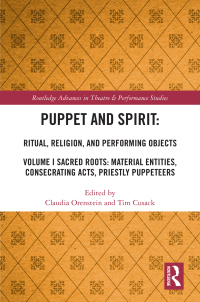 Omslagafbeelding: Puppet and Spirit: Ritual, Religion, and Performing Objects 1st edition 9780367713379