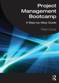 Cover image: Project Management Bootcamp 1st edition 9781032521220