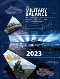 Omslagafbeelding: The Military Balance 2023 1st edition 9781032508955