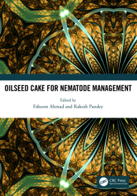Cover image: Oilseed Cake for Nematode Management 1st edition 9781032333465