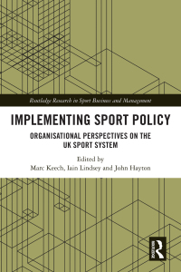 صورة الغلاف: Implementing Sport Policy 1st edition 9780367755027