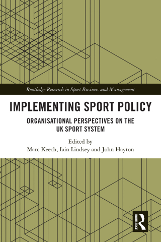 Cover image: Implementing Sport Policy 1st edition 9780367755027