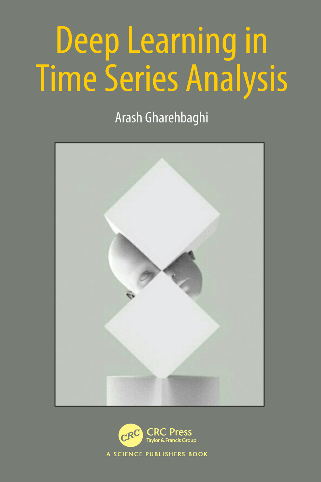 Deep Learning in Time Series Analysis 1st Edition