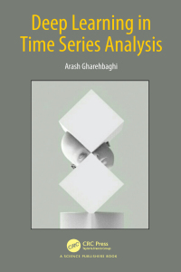 Omslagafbeelding: Deep Learning in Time Series Analysis 1st edition 9780367321789