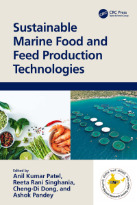 Cover image: Sustainable Marine Food and Feed Production Technologies 1st edition 9781032354484