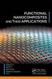 Cover image: Functional Nanocomposites and Their Applications 1st edition 9781774914403