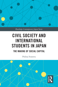 Immagine di copertina: Civil Society and International Students in Japan 1st edition 9781032332086